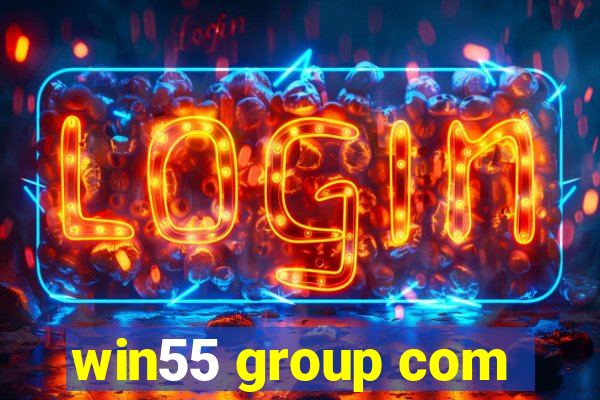 win55 group com